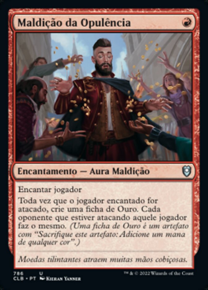 Maldição da Opulência - Commander Legends: Battle for Baldur's Gate