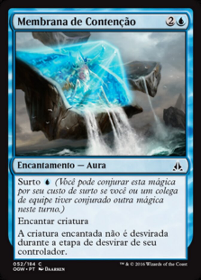 Membrana de Contenção - Oath of the Gatewatch