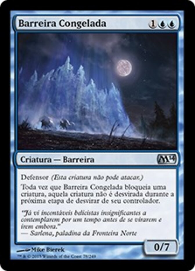 Barreira Congelada - Magic 2014