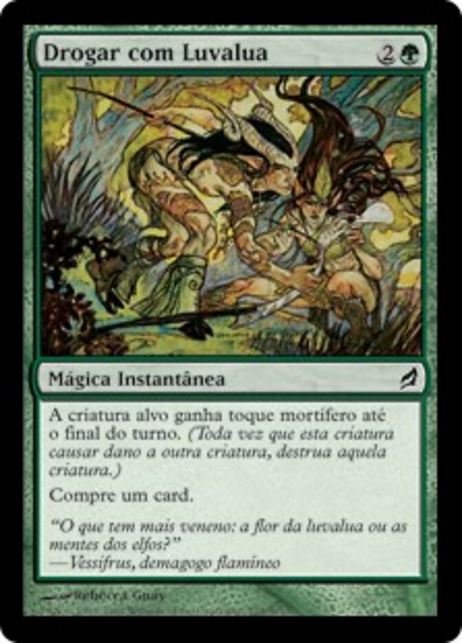 Drogar com Luvalua - Lorwyn