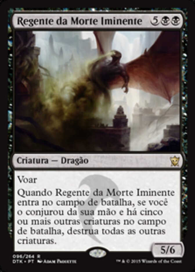 Regente da Morte Iminente - Dragons of Tarkir