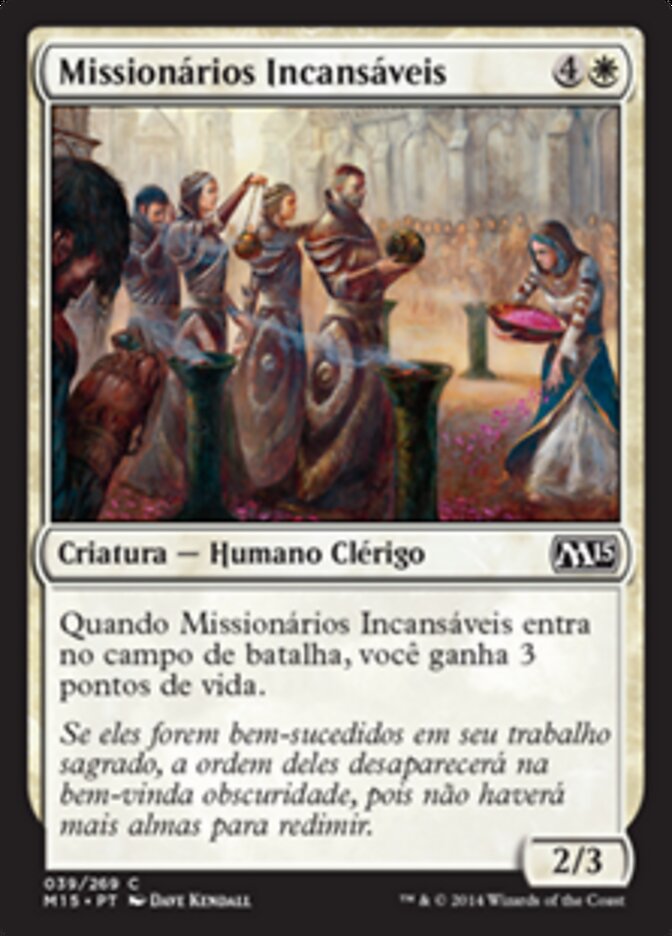 Missionários Incansáveis - Magic 2015