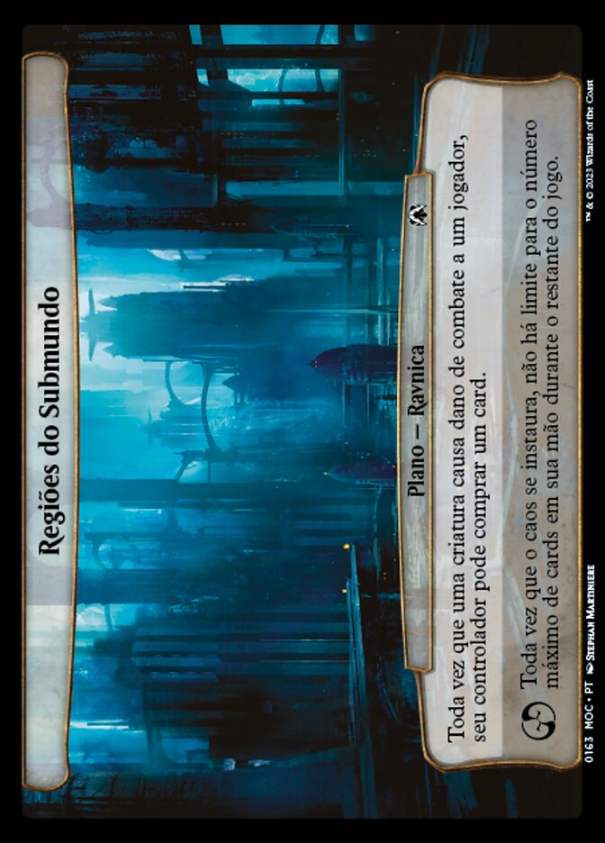 Regiões do Submundo - March of the Machine Commander