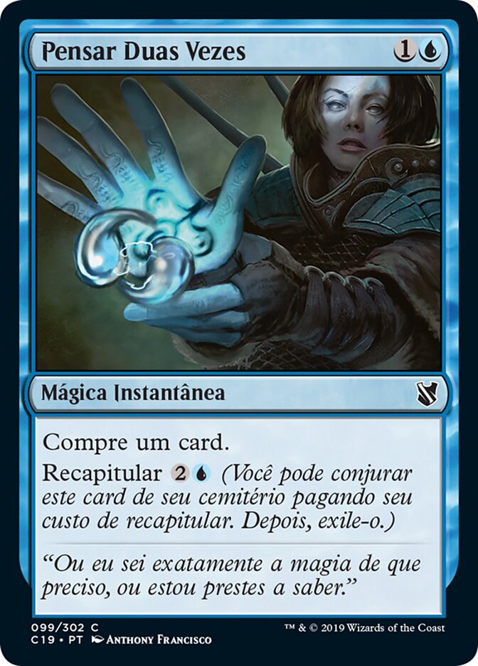 Pensar Duas Vezes - Commander 2019