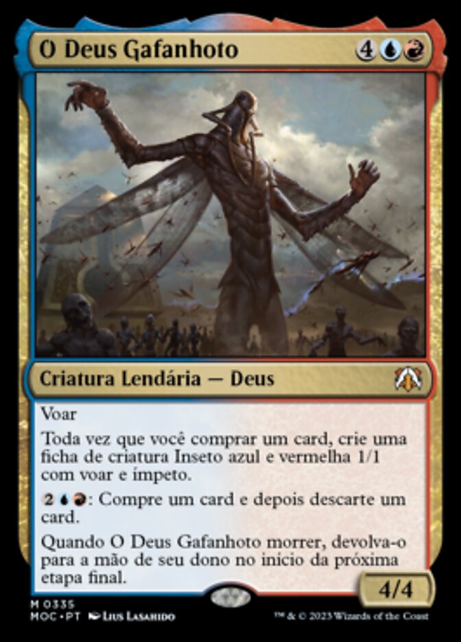 O Deus Gafanhoto - March of the Machine Commander