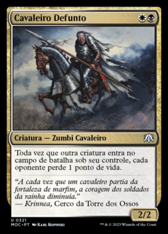Cavaleiro Defunto - March of the Machine Commander
