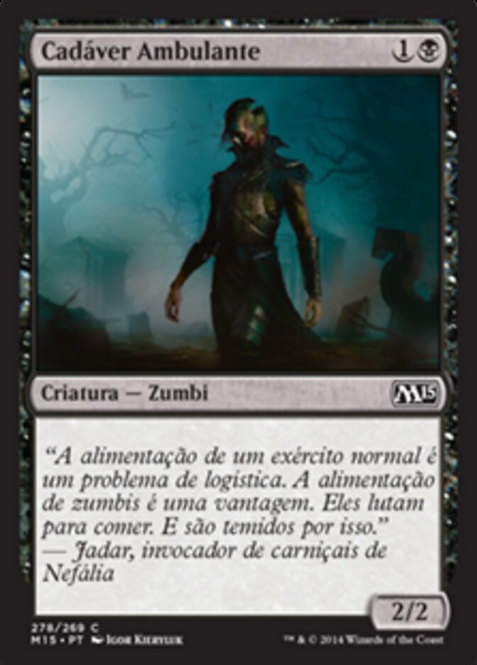 Cadáver Ambulante - Magic 2015