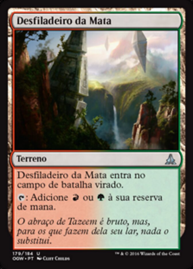Desfiladeiro da Mata - Oath of the Gatewatch