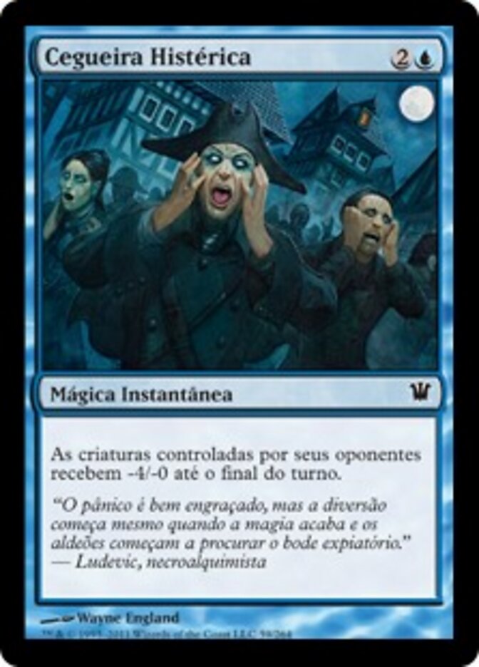 Cegueira Histérica - Innistrad