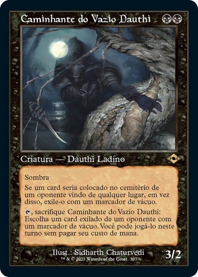 Caminhante do Vazio Dauthi - Modern Horizons 2