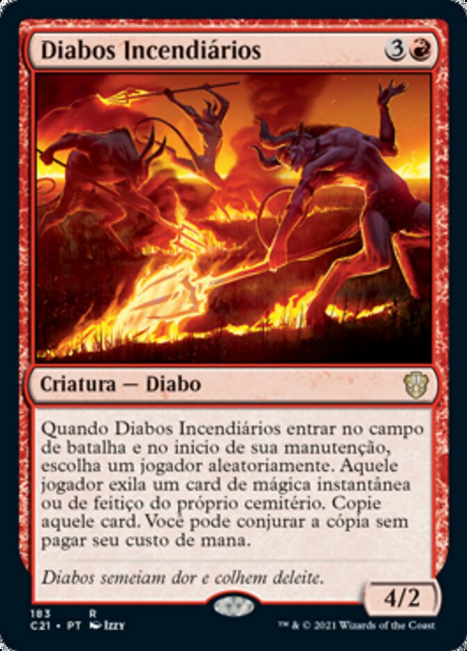 Diabos Incendiários - Commander 2021