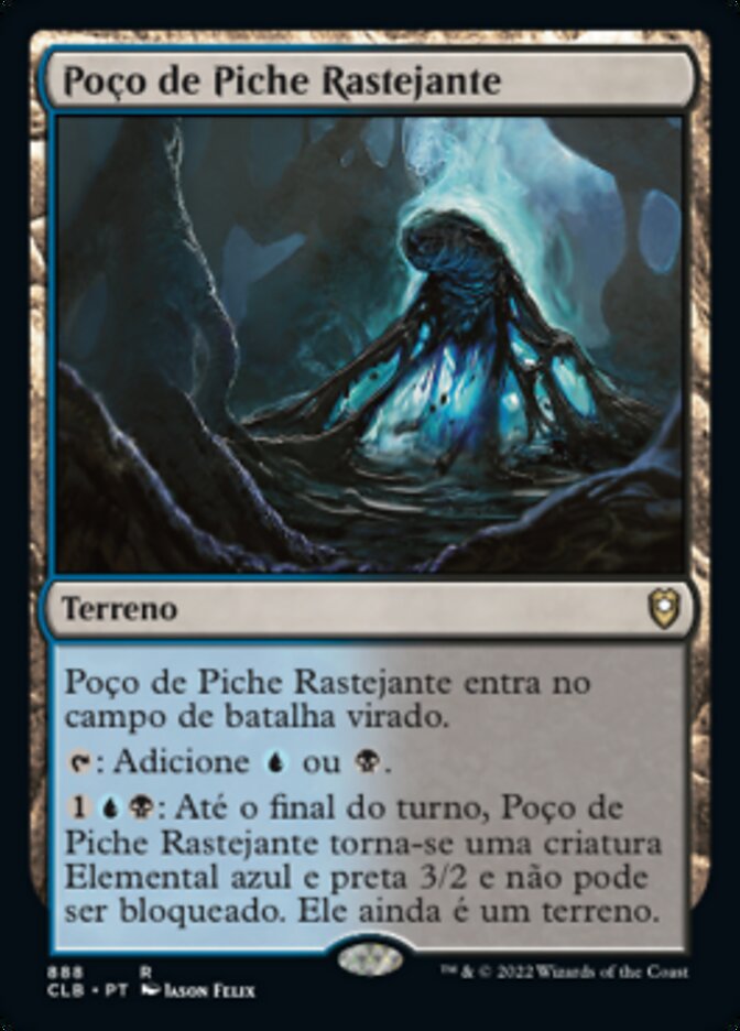 Poço de Piche Rastejante - Commander Legends: Battle for Baldur's Gate