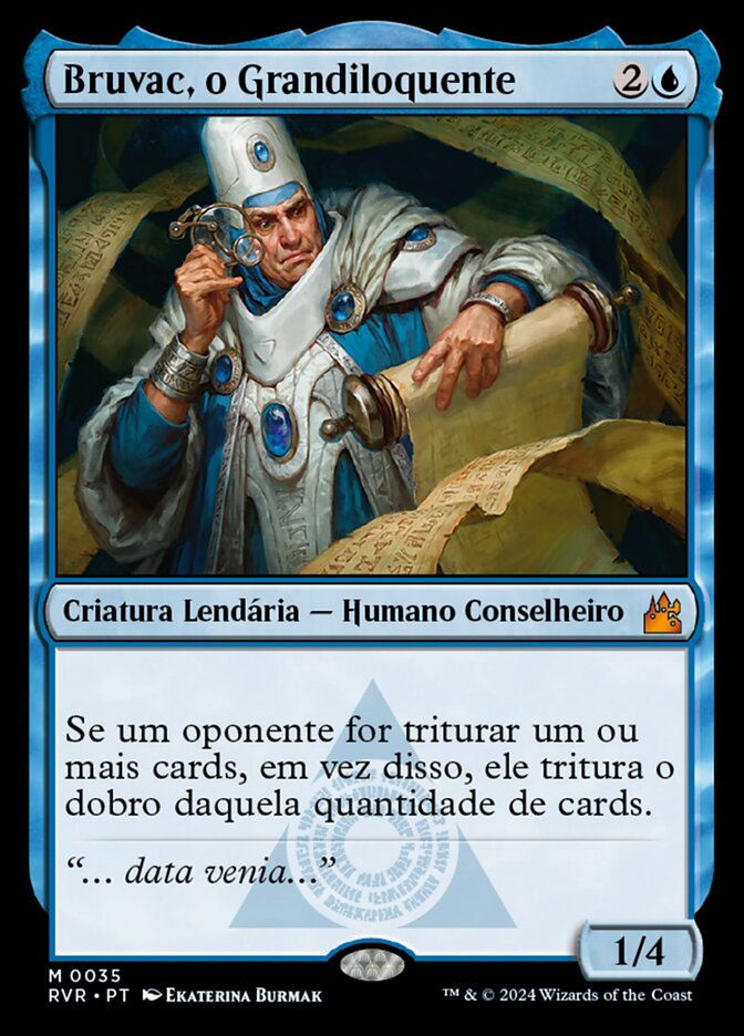 Bruvac, o Grandiloquente - Ravnica Remastered