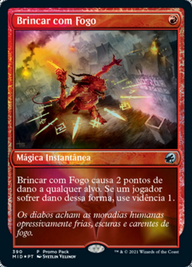 Brincar com Fogo - Innistrad: Midnight Hunt