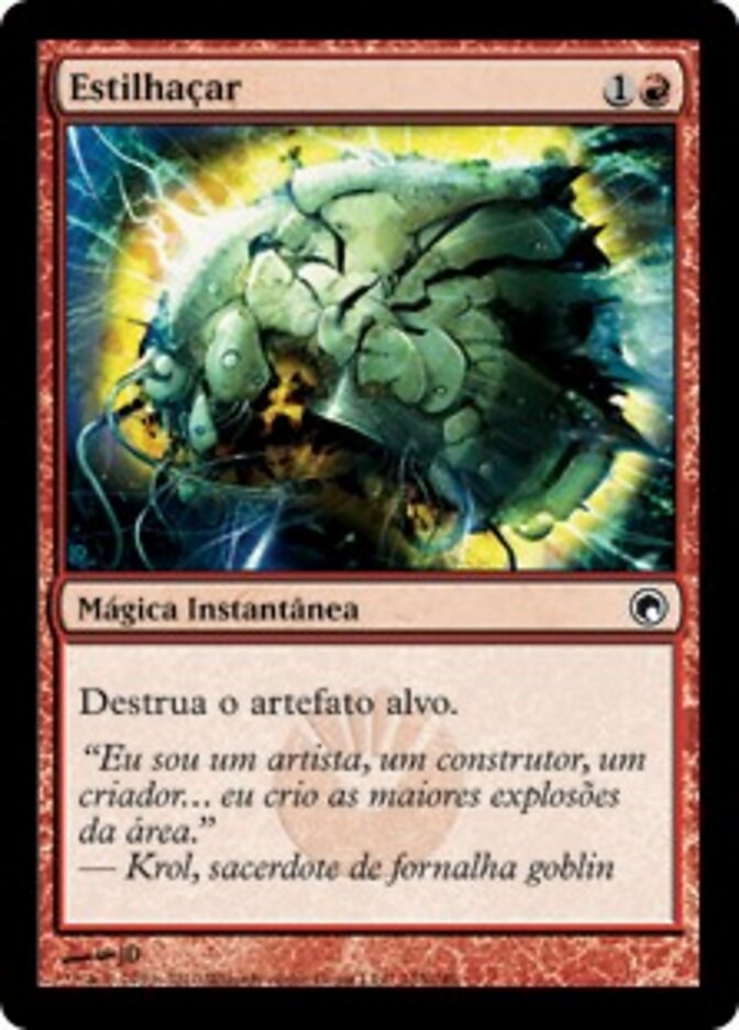 Estilhaçar - Scars of Mirrodin