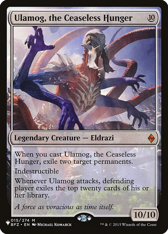 Ulamog, the Ceaseless Hunger - The List