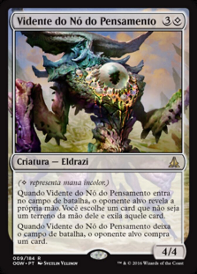 Vidente do Nó do Pensamento - Oath of the Gatewatch