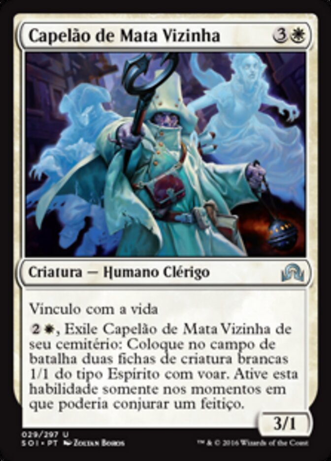 Capelão de Mata Vizinha - Shadows over Innistrad