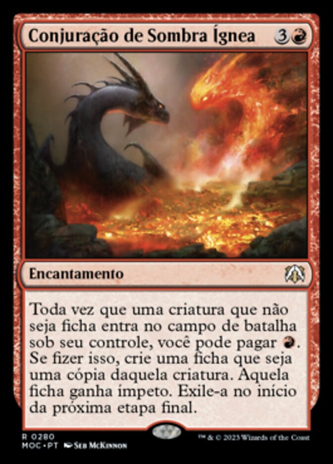 Conjuração de Sombra Ígnea - March of the Machine Commander