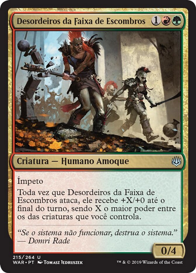 Desordeiros da Faixa de Escombros - War of the Spark