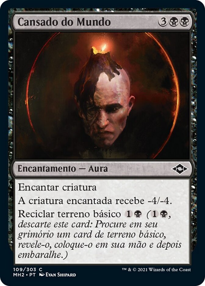 Cansado do Mundo - Modern Horizons 2