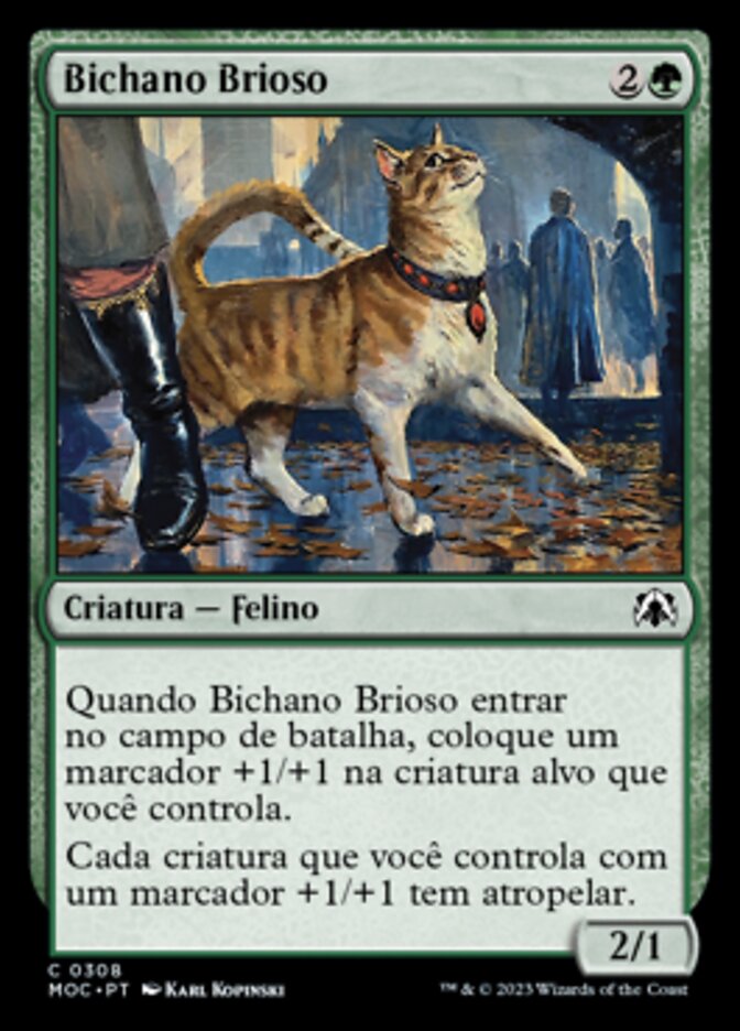 Bichano Brioso - March of the Machine Commander