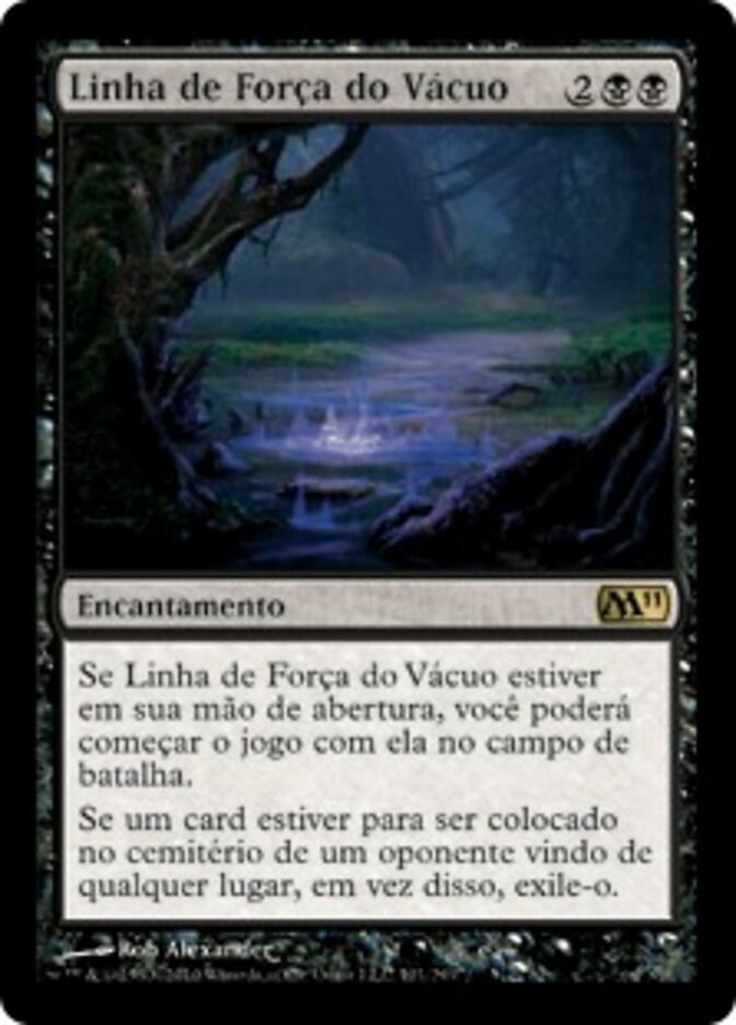 Linha de Força do Vácuo - Magic 2011