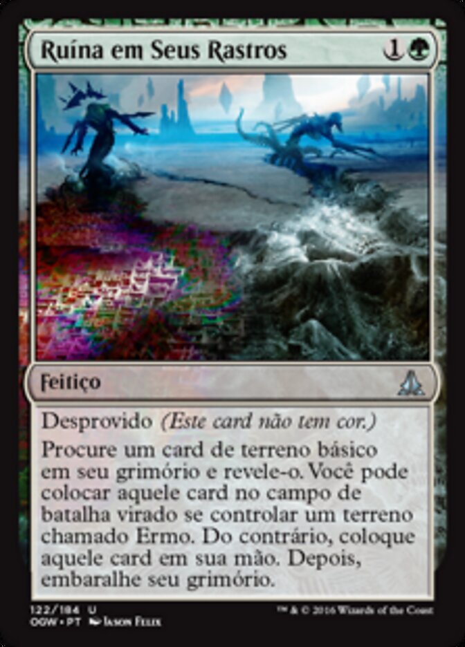 Ruína em Seus Rastros - Oath of the Gatewatch