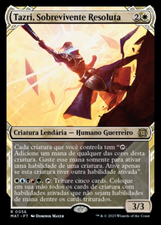 Tazri, Sobrevivente Resoluta - March of the Machine: The Aftermath