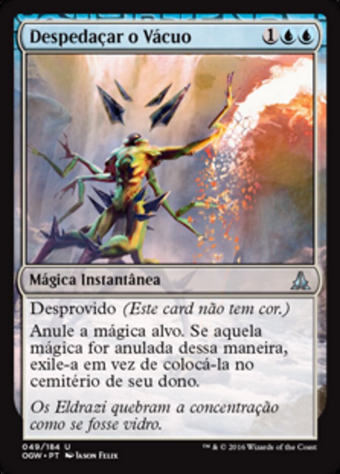 Despedaçar o Vácuo - Oath of the Gatewatch