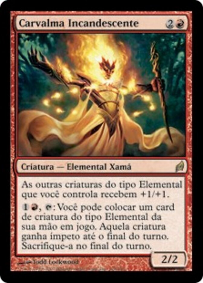 Carvalma Incandescente - Lorwyn