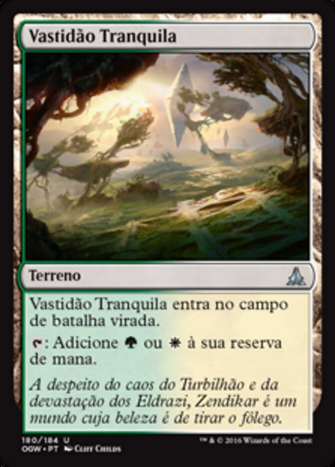 Vastidão Tranquila - Oath of the Gatewatch