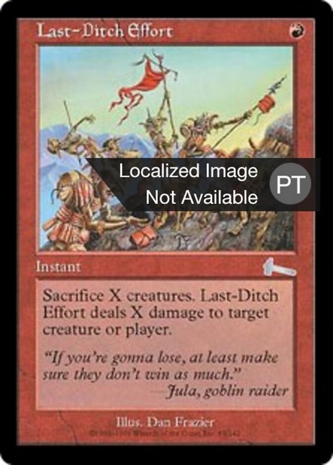 Esforço Desesperado - Urza's Legacy