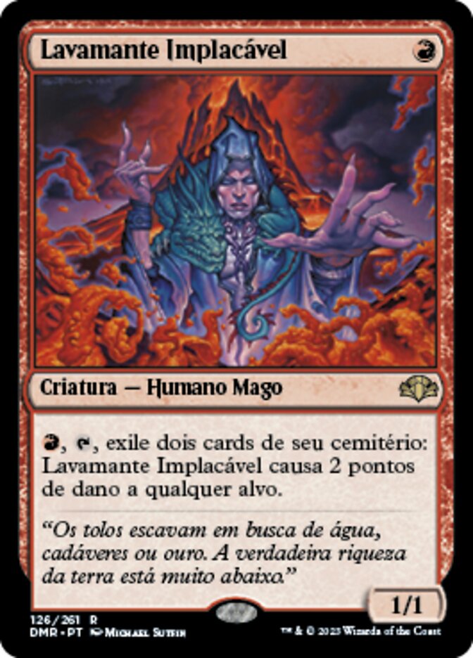 Lavamante Implacável - Dominaria Remastered