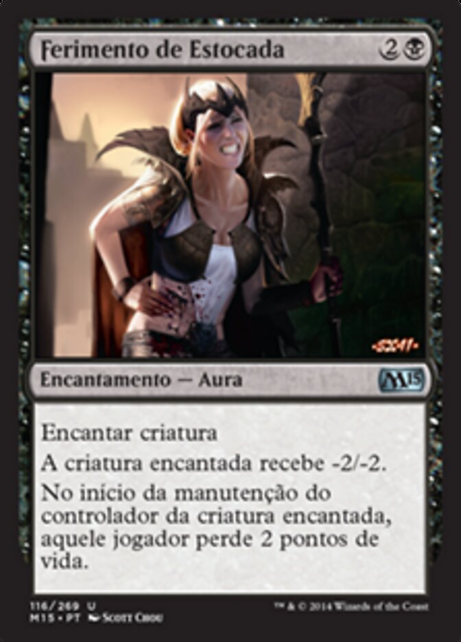 Ferimento de Estocada - Magic 2015