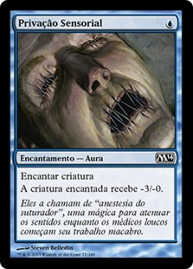 Privação Sensorial - Magic 2014