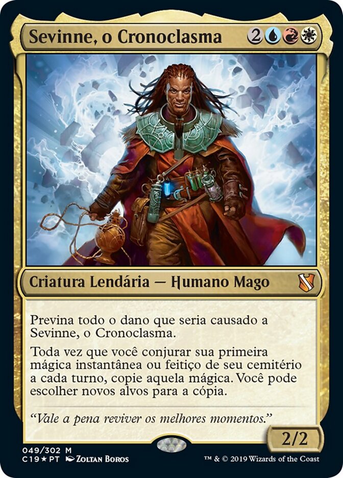Sevinne, o Cronoclasma - Commander 2019
