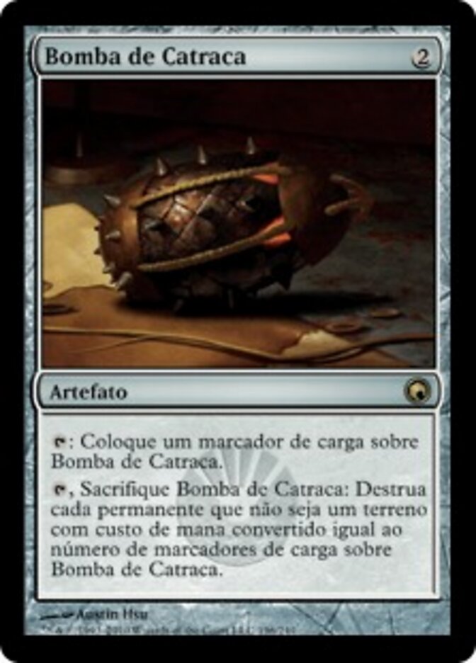 Bomba de Catraca - Scars of Mirrodin