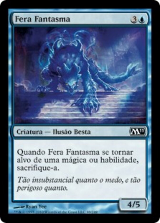 Fera Fantasma - Magic 2011