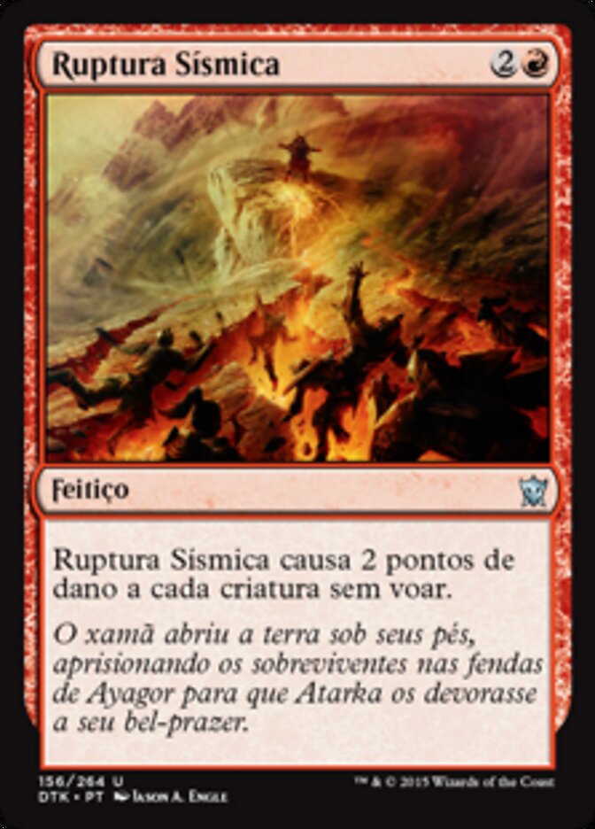 Ruptura Sísmica - Dragons of Tarkir