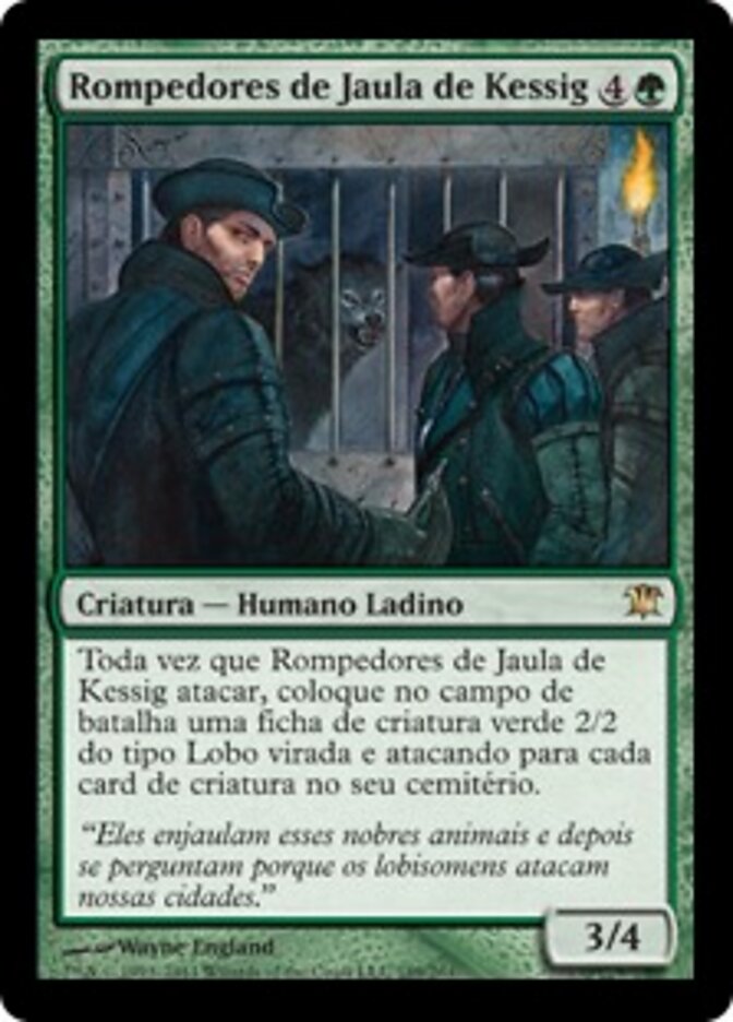 Rompedores de Jaula de Kessig - Innistrad