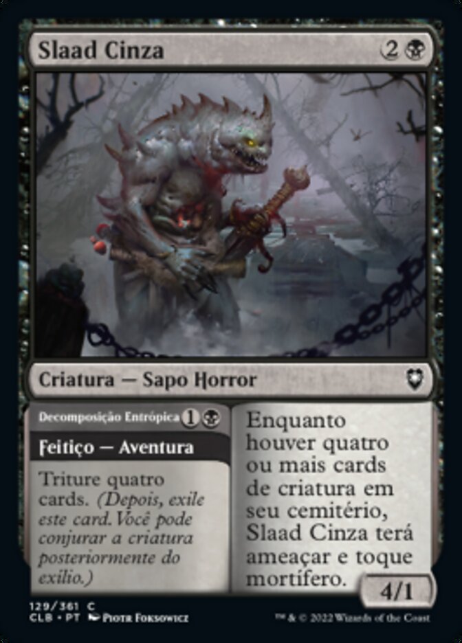 Gray Slaad // Entropic Decay - Commander Legends: Battle for Baldur's Gate