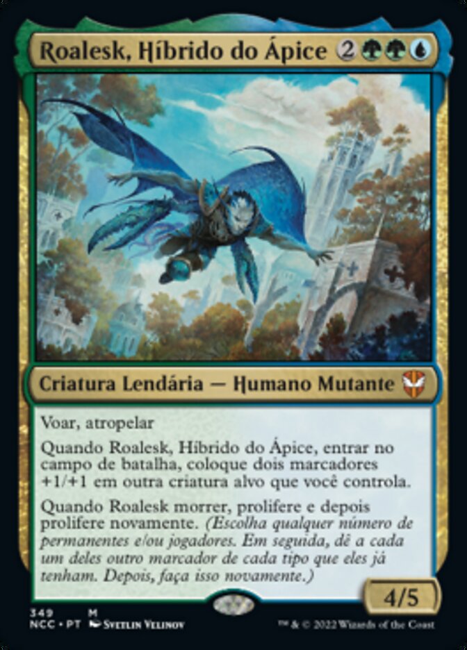 Roalesk, Híbrido do Ápice - New Capenna Commander