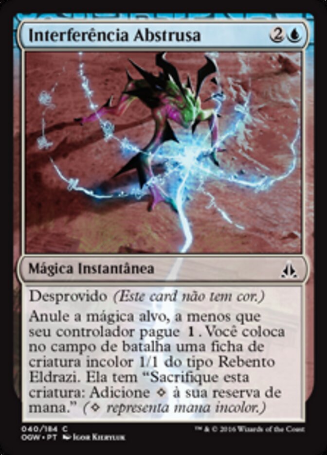Interferência Abstrusa - Oath of the Gatewatch