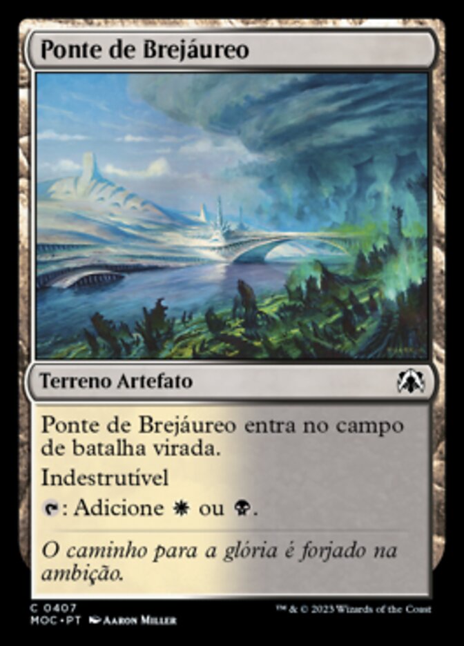 Ponte de Brejáureo - March of the Machine Commander
