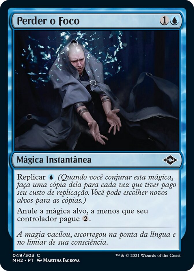 Perder o Foco - Modern Horizons 2