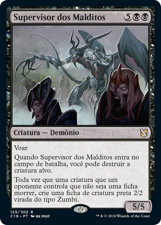 Supervisor dos Malditos - Commander 2019