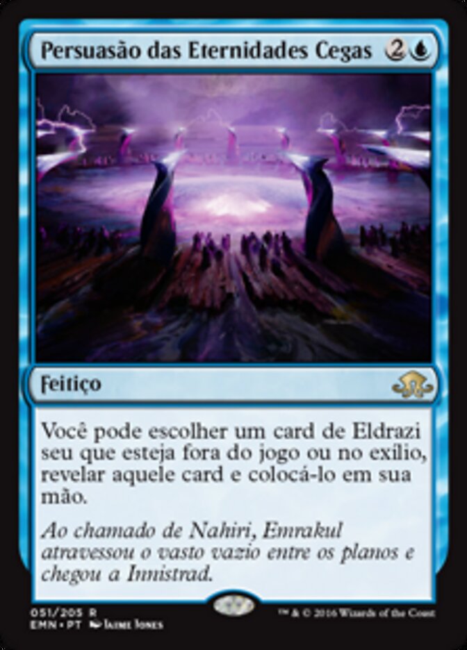 Persuasão das Eternidades Cegas - Eldritch Moon