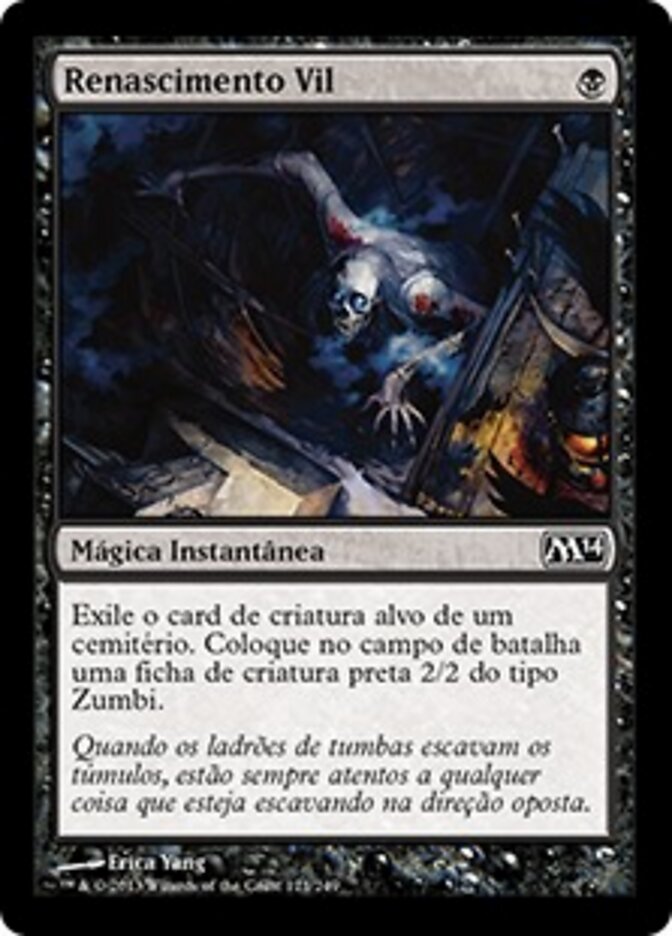 Renascimento Vil - Magic 2014