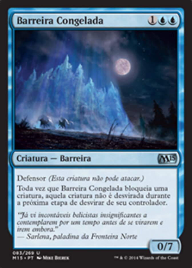 Barreira Congelada - Magic 2015